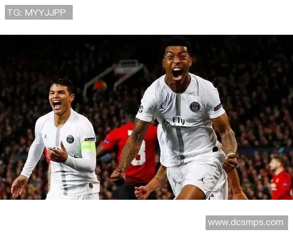 曼联与巴黎圣日耳曼的巅峰对决谁能笑到最后解析比赛看点与球员表现