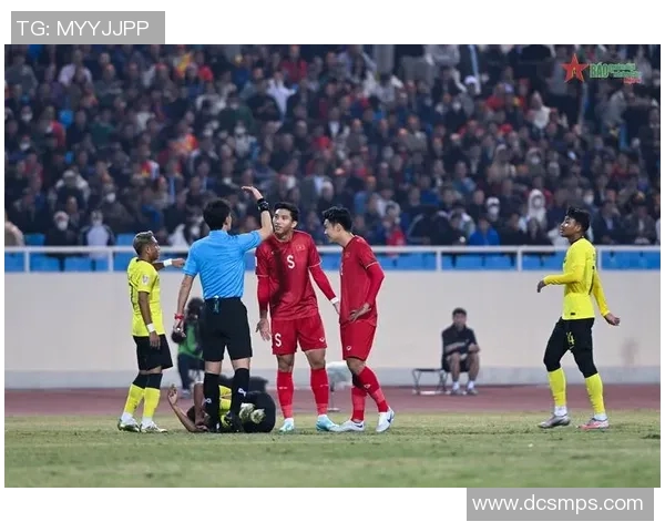 越南与马来西亚足球对决分析及胜负推荐策略分享 越南与马来西亚足球对决分析及胜负推荐策略分享